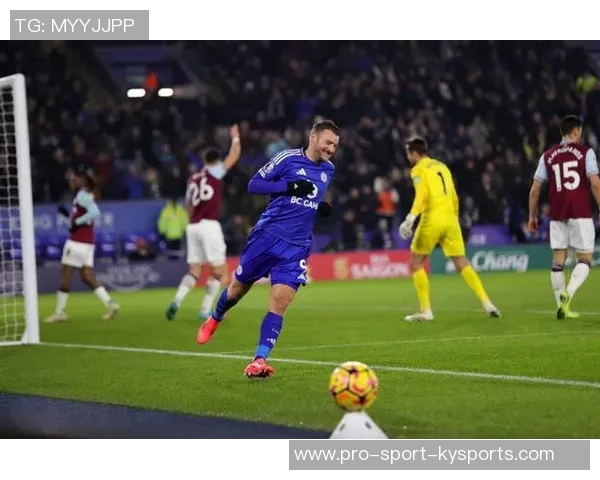 莱斯特城与西汉姆联的激战预告：英超赛季关键对决即将上演